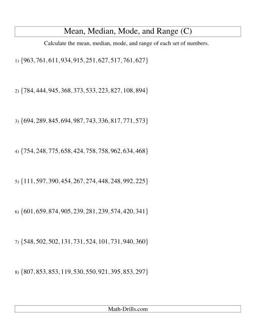 The Mean, Median, Mode and Range -- Unsorted Sets (Sets of 10 from 100 to 999) (C) Math Worksheet