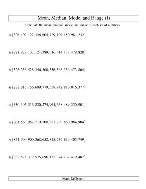 The Mean, Median, Mode and Range -- Unsorted Sets (Sets of 10 from 100 to 999) (J) Math Worksheet
