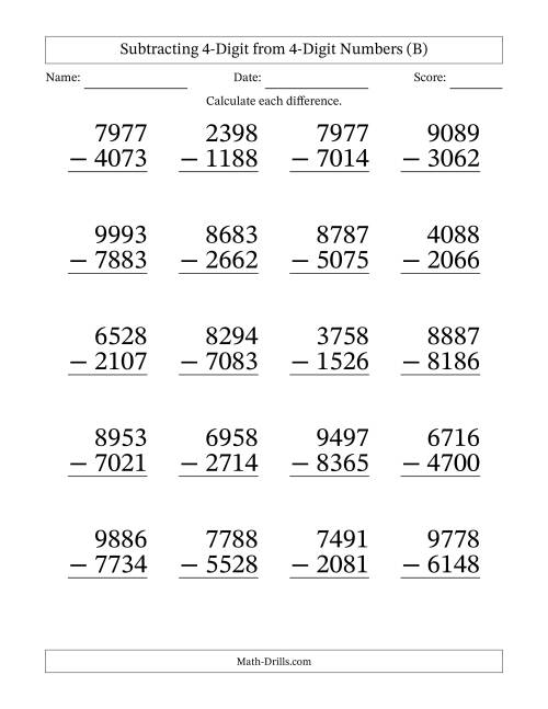 The Subtracting 4-Digit from 4-Digit Numbers With No Regrouping (20 Questions) Large Print (B) Math Worksheet