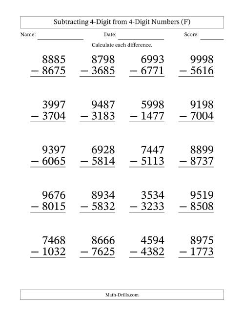 The Subtracting 4-Digit from 4-Digit Numbers With No Regrouping (20 Questions) Large Print (F) Math Worksheet