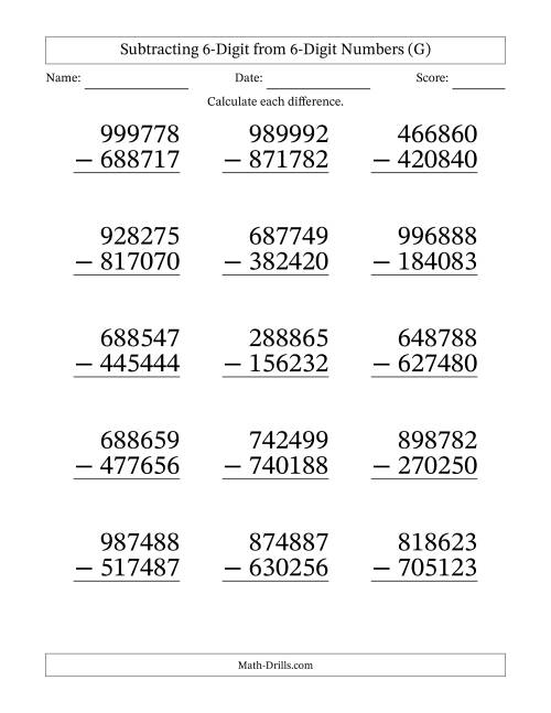 The Subtracting 6-Digit from 6-Digit Numbers With No Regrouping (15 Questions) Large Print (G) Math Worksheet