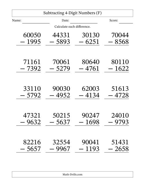 The Large Print Subtracting 4-Digit Numbers with All Regrouping (F) Math Worksheet