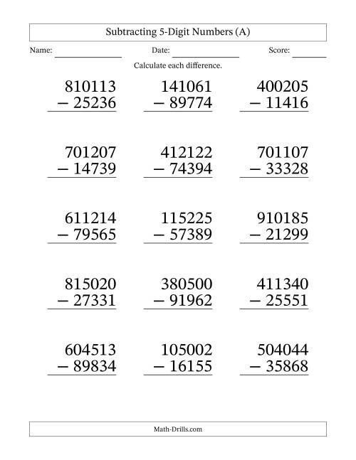 The Subtracting 5-Digit Numbers With All Regrouping (15 Questions) Large Print (A) Math Worksheet