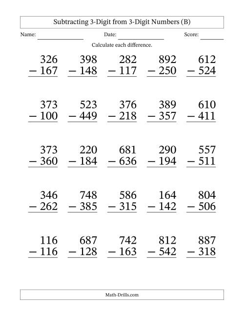 The Subtracting 3-Digit from 3-Digit Numbers With Some Regrouping (25 Questions) Large Print (B) Math Worksheet