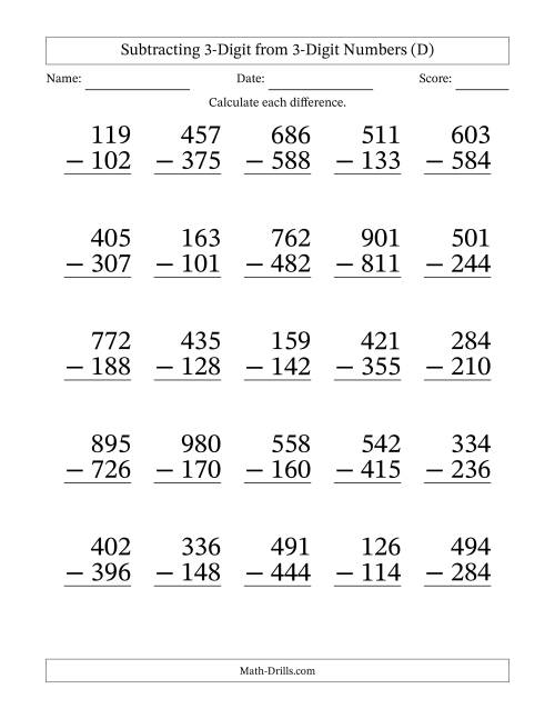 The Subtracting 3-Digit from 3-Digit Numbers With Some Regrouping (25 Questions) Large Print (D) Math Worksheet
