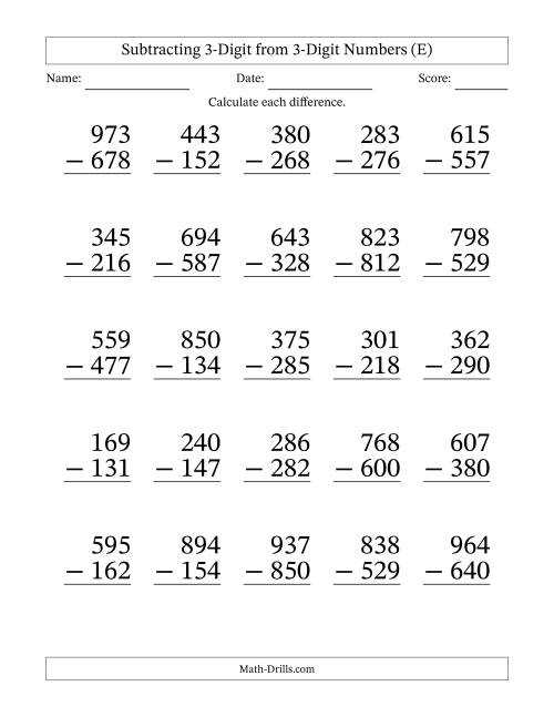 The Subtracting 3-Digit from 3-Digit Numbers With Some Regrouping (25 Questions) Large Print (E) Math Worksheet