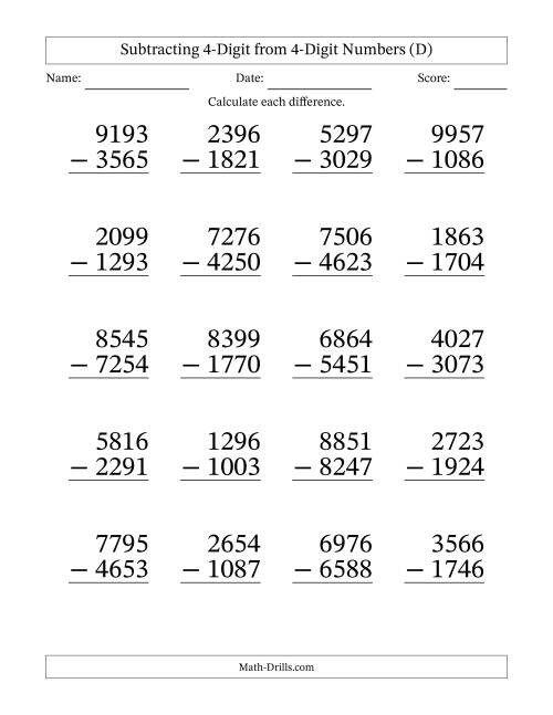 The Subtracting 4-Digit from 4-Digit Numbers With Some Regrouping (20 Questions) Large Print (D) Math Worksheet