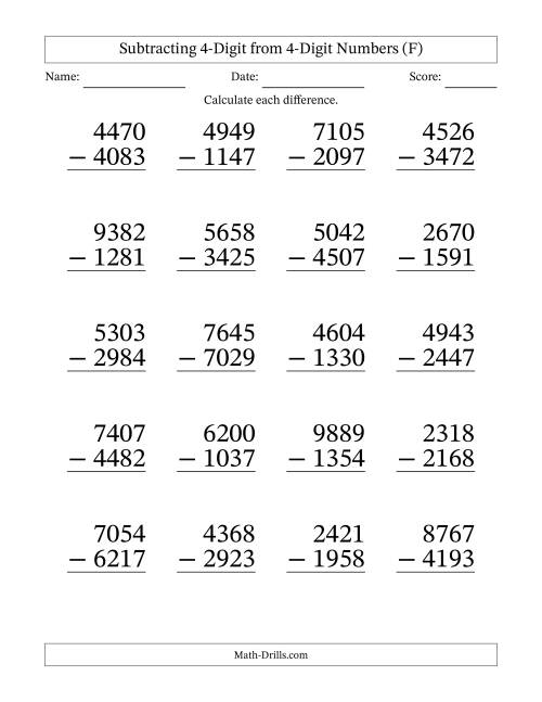 The Subtracting 4-Digit from 4-Digit Numbers With Some Regrouping (20 Questions) Large Print (F) Math Worksheet