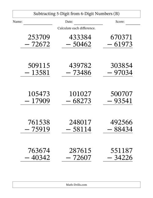 The Subtracting 5-Digit from 6-Digit Numbers With Some Regrouping (15 Questions) Large Print (B) Math Worksheet