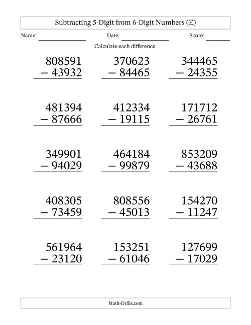 The Subtracting 5-Digit from 6-Digit Numbers With Some Regrouping (15 Questions) Large Print (E) Math Worksheet