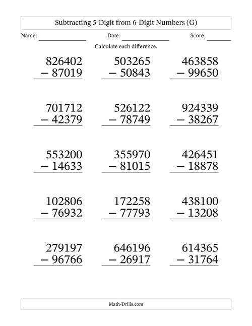 The Subtracting 5-Digit from 6-Digit Numbers With Some Regrouping (15 Questions) Large Print (G) Math Worksheet