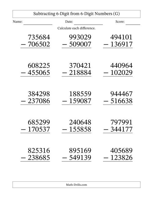The Subtracting 6-Digit from 6-Digit Numbers With Some Regrouping (15 Questions) Large Print (G) Math Worksheet