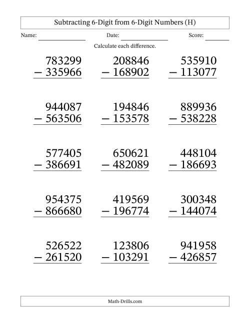 The Subtracting 6-Digit from 6-Digit Numbers With Some Regrouping (15 Questions) Large Print (H) Math Worksheet