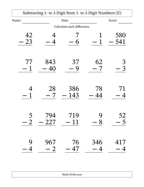 The Subtracting 1- to 3-Digit from 1- to 3-Digit Numbers With Some Regrouping (25 Questions) Large Print (E) Math Worksheet