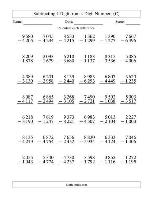 The Subtracting 4-Digit from 4-Digit Numbers With Some Regrouping (42 Questions) (Space Separated Thousands) (C) Math Worksheet