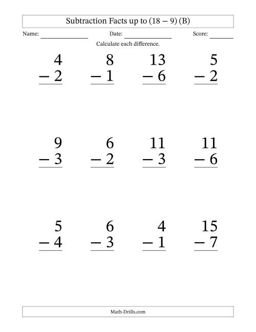 The Subtraction Facts from (2 − 1) to (18 − 9) – 12 Large Print Questions (B) Math Worksheet