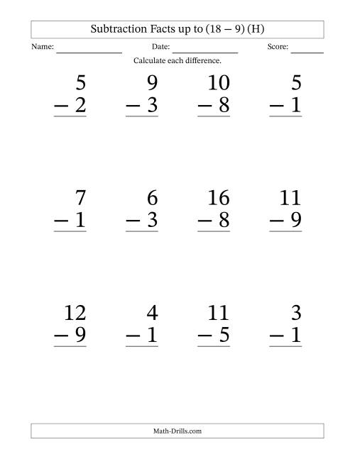 The Subtraction Facts from (2 − 1) to (18 − 9) – 12 Large Print Questions (H) Math Worksheet