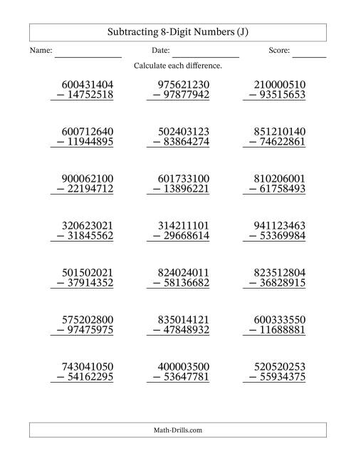 The Subtracting 8-Digit Numbers With All Regrouping (21 Questions) (J) Math Worksheet