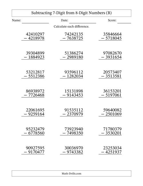 The Subtracting 7-Digit from 8-Digit Numbers With Some Regrouping (21 Questions) (B) Math Worksheet