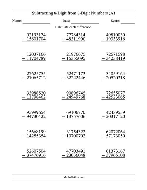 The Subtracting 8-Digit from 8-Digit Numbers With Some Regrouping (21 Questions) (A) Math Worksheet