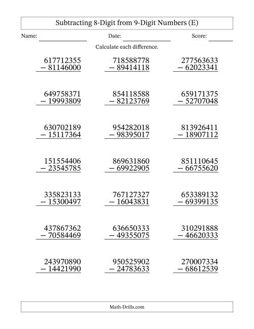 The Subtracting 8-Digit from 9-Digit Numbers With Some Regrouping (21 Questions) (E) Math Worksheet