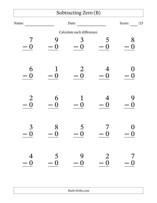 The Subtracting Zero With Differences from 0 to 9 – 25 Large Print Questions (B) Math Worksheet
