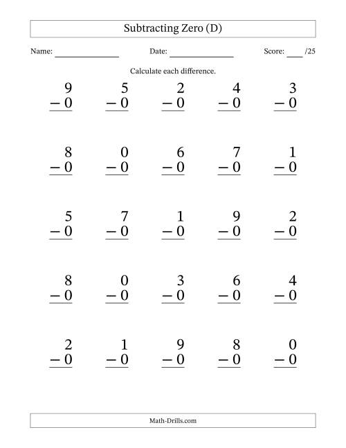 The Subtracting Zero With Differences from 0 to 9 – 25 Large Print Questions (D) Math Worksheet