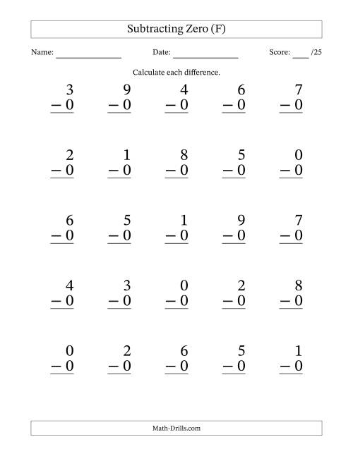 The Subtracting Zero With Differences from 0 to 9 – 25 Large Print Questions (F) Math Worksheet