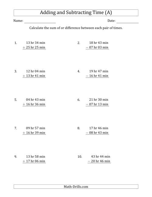 The Adding and Subtracting Hours and Minutes (Long Format) (A) Math Worksheet