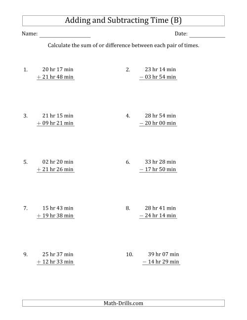 The Adding and Subtracting Hours and Minutes (Long Format) (B) Math Worksheet