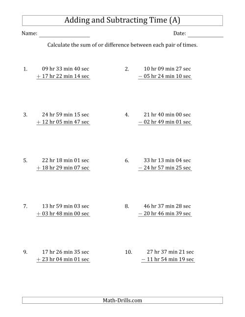 The Adding and Subtracting Hours, Minutes and Seconds (Long Format) (A) Math Worksheet