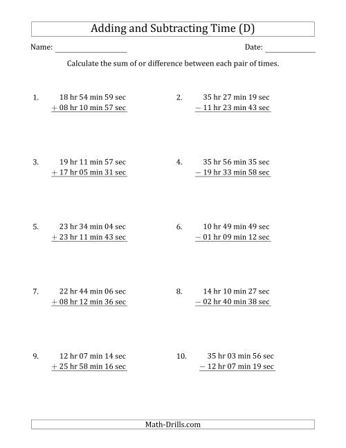 The Adding and Subtracting Hours, Minutes and Seconds (Long Format) (D) Math Worksheet