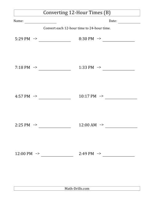 The Converting From 12-Hour to 24-Hour Times (B) Math Worksheet