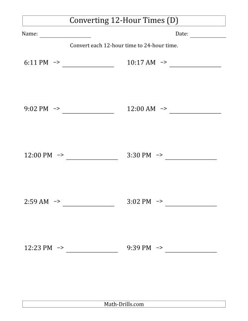 The Converting From 12-Hour to 24-Hour Times (D) Math Worksheet
