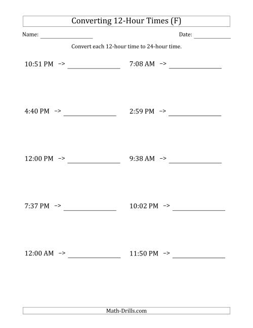 The Converting From 12-Hour to 24-Hour Times (F) Math Worksheet