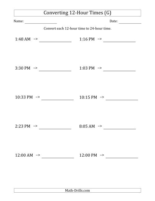 The Converting From 12-Hour to 24-Hour Times (G) Math Worksheet