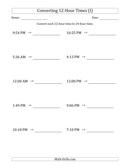 The Converting From 12-Hour to 24-Hour Times (I) Math Worksheet