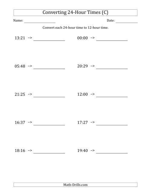 The Converting From 24-Hour to 12-Hour Times (C) Math Worksheet