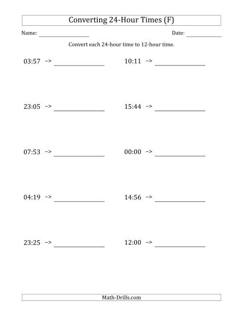 The Converting From 24-Hour to 12-Hour Times (F) Math Worksheet