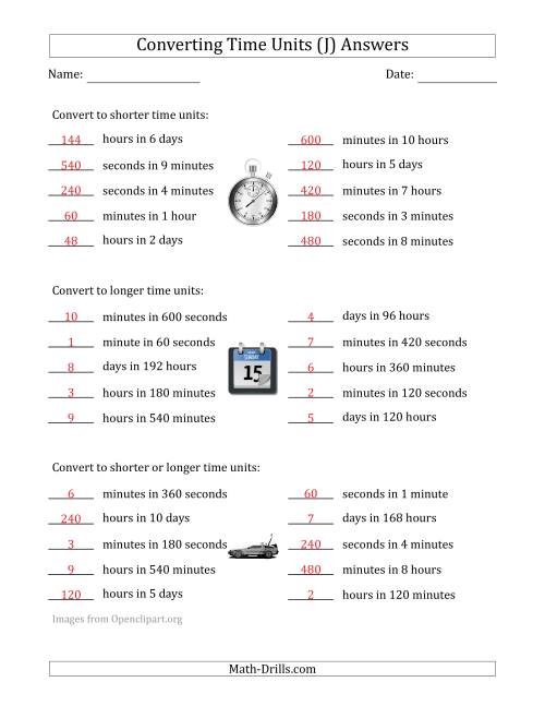 The Converting Between Time Units Including Seconds, Minutes, Hours and Days (One Step Up or Down) (J) Math Worksheet Page 2
