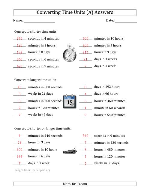 The Converting Between Time Units Including Seconds, Minutes, Hours, Days and Weeks (One Step Up or Down) (A) Math Worksheet Page 2