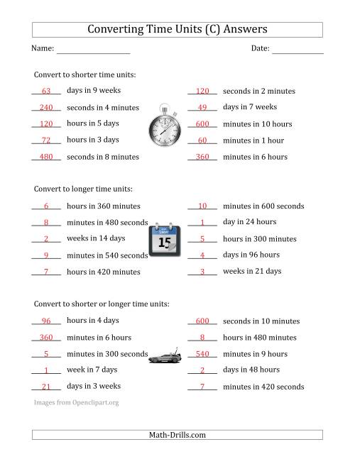 The Converting Between Time Units Including Seconds, Minutes, Hours, Days and Weeks (One Step Up or Down) (C) Math Worksheet Page 2