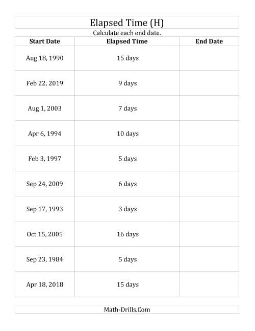 The Calculating the End Date From the Start Date and Elapsed Time in Days (H) Math Worksheet