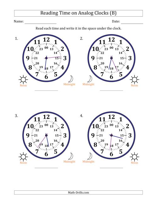 The Reading 24 Hour Time on Analog Clocks in 1 Minute Intervals (4 Large Clocks) (B) Math Worksheet