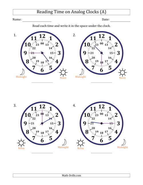The Reading 24 Hour Time on Analog Clocks in 15 Minute Intervals (4 Large Clocks) (A) Math Worksheet