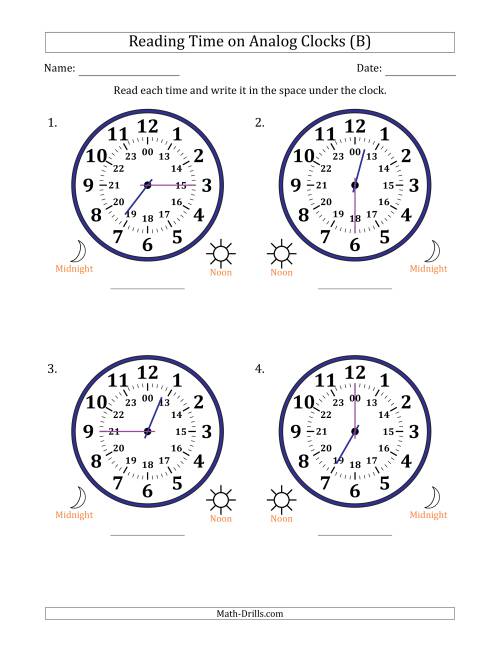 The Reading 24 Hour Time on Analog Clocks in 15 Minute Intervals (4 Large Clocks) (B) Math Worksheet