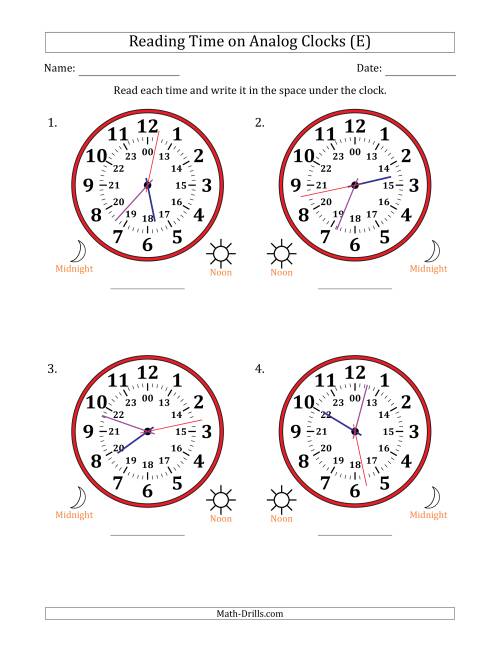 The Reading 24 Hour Time on Analog Clocks in 1 Second Intervals (4 Large Clocks) (E) Math Worksheet
