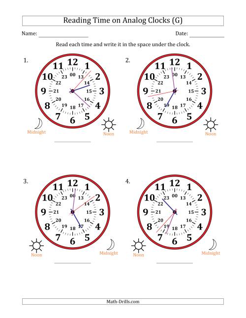 The Reading 24 Hour Time on Analog Clocks in 1 Second Intervals (4 Large Clocks) (G) Math Worksheet