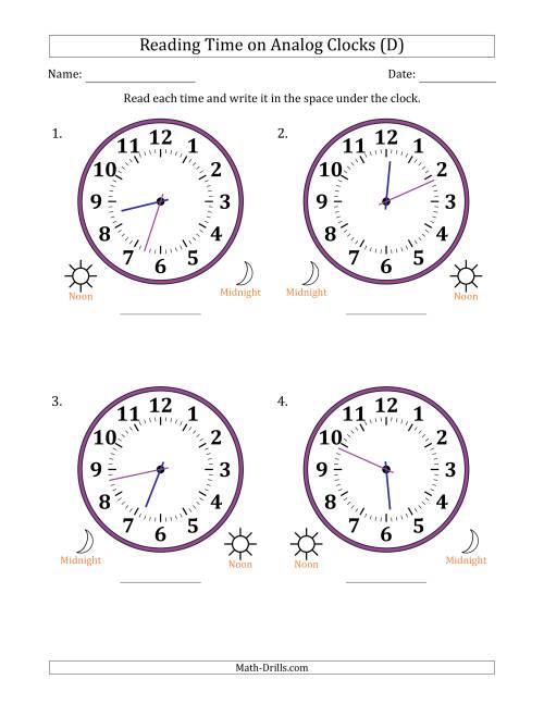 The Reading 12 Hour Time on Analog Clocks in 1 Minute Intervals (4 Large Clocks) (D) Math Worksheet