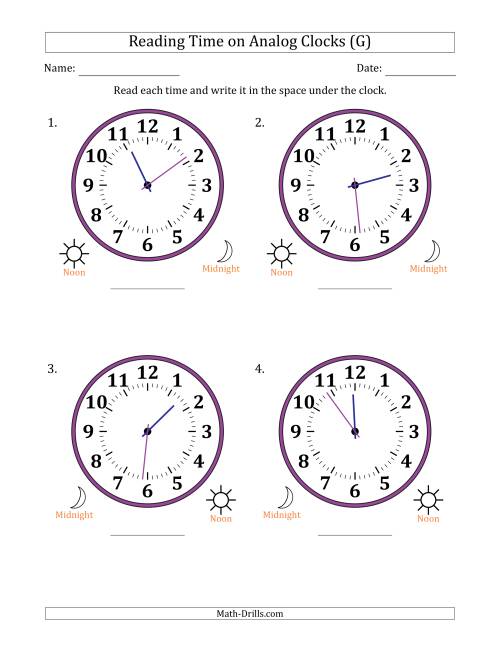 The Reading 12 Hour Time on Analog Clocks in 1 Minute Intervals (4 Large Clocks) (G) Math Worksheet